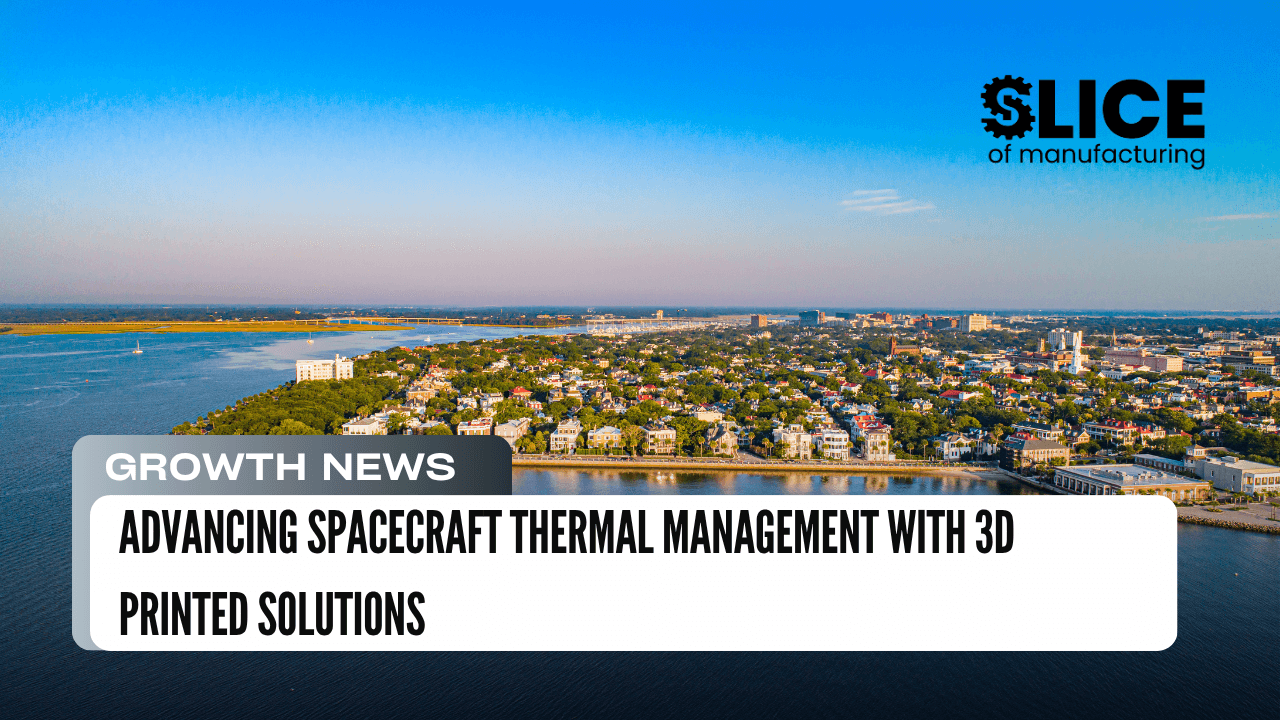 Advancing Spacecraft Thermal Management with 3D Printed Solutions
