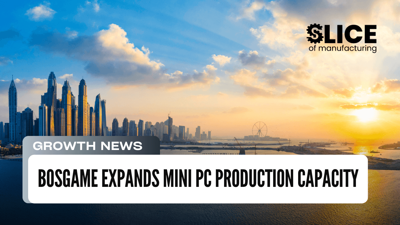 BOSGAME Expands Mini PC Production Capacity