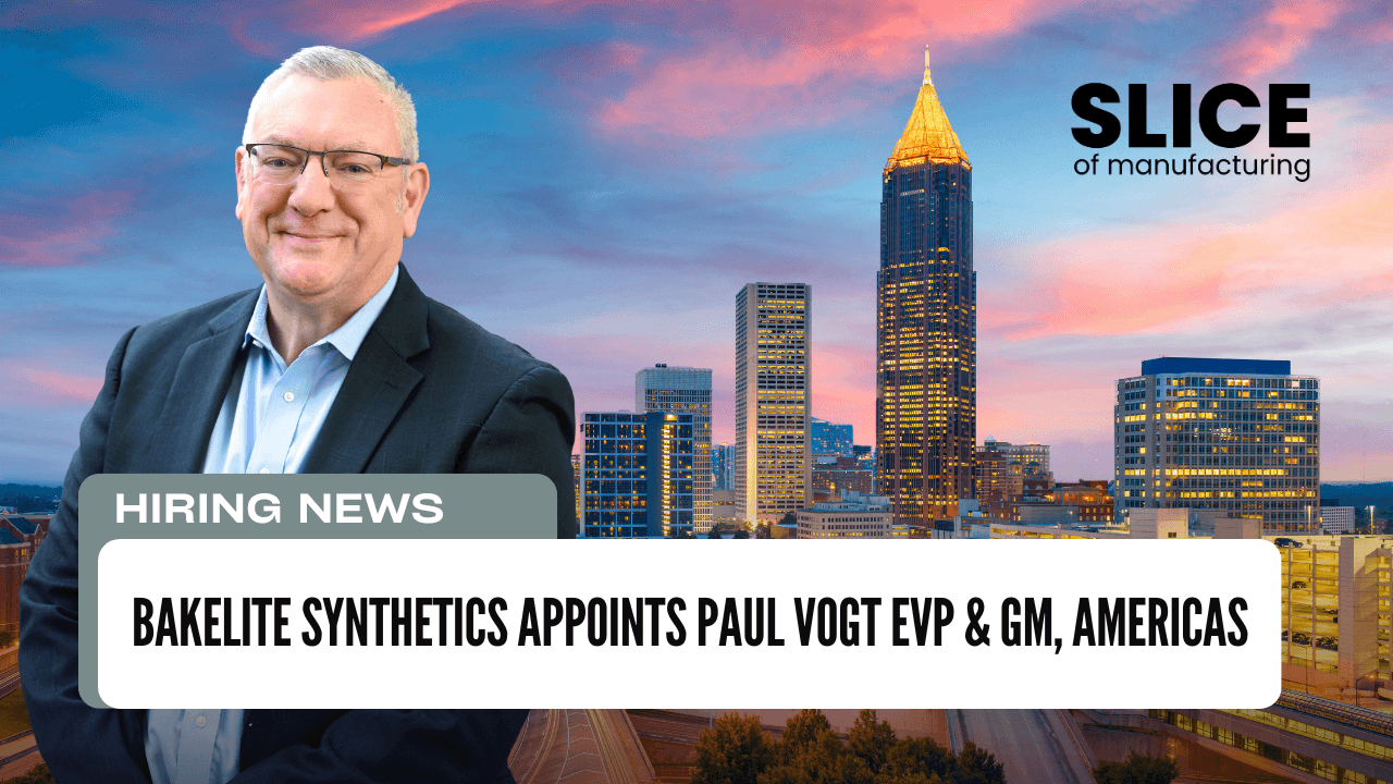 Bakelite Synthetics Appoints Paul Vogt EVP & GM, Americas