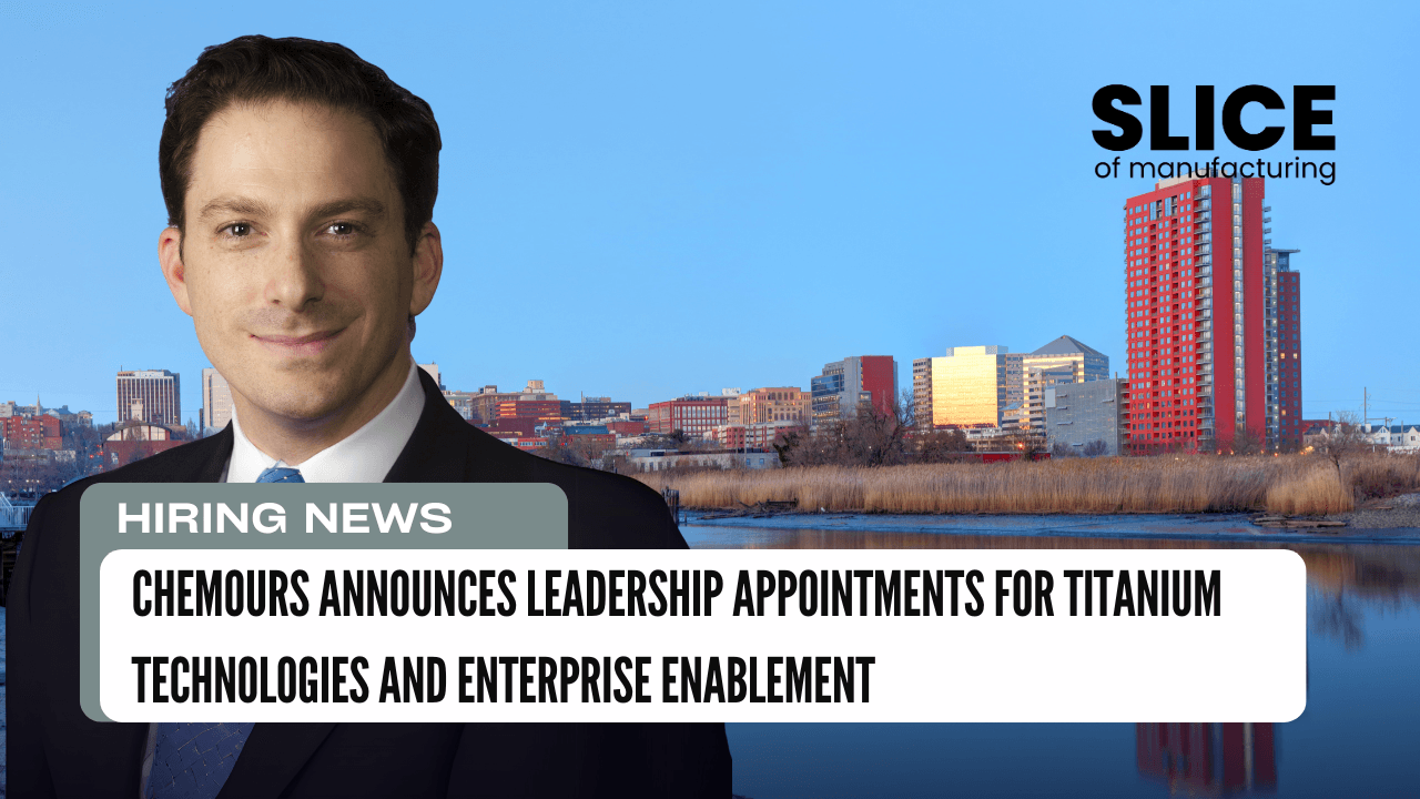 Chemours Announces Leadership Appointments for Titanium Technologies and Enterprise Enablement