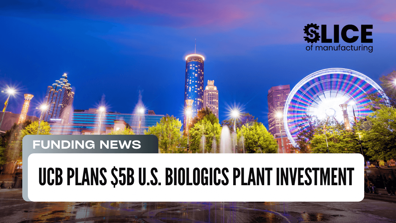 UCB Plans $5B U.S. Biologics Plant Investment